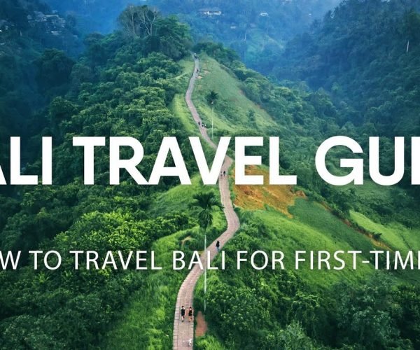 Bali Travel Guide – How to travel Bali for First-timers