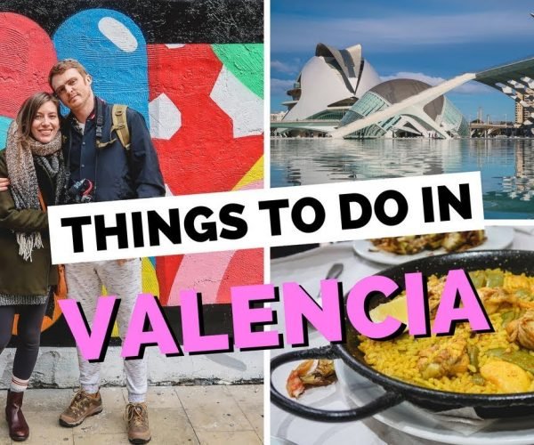 10 Things to do in Valencia, Spain Travel Guide