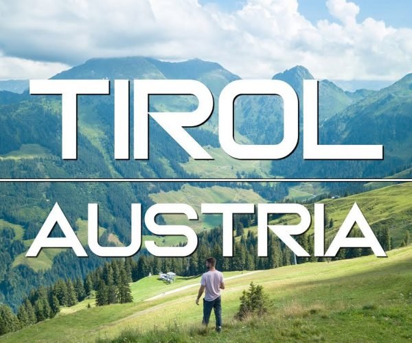 TIROL TRAVEL GUIDE TO ALPBACHTAL & WILDSCHÖNAU