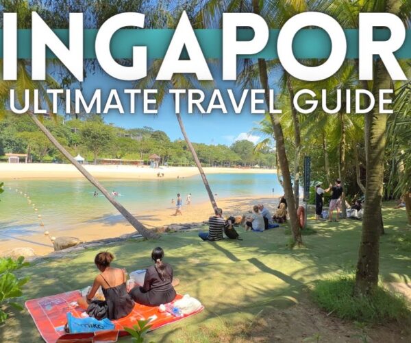 Singapore Travel Guide 2023 4K