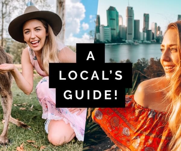 A Local’s Travel Guide to BRISBANE