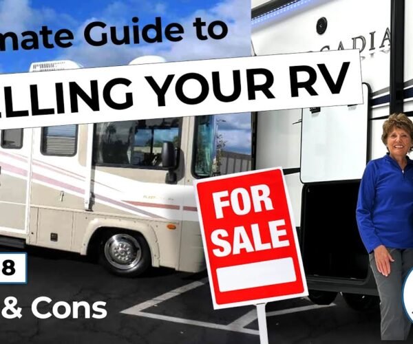 The Ultimate Guide to Selling Your RV!