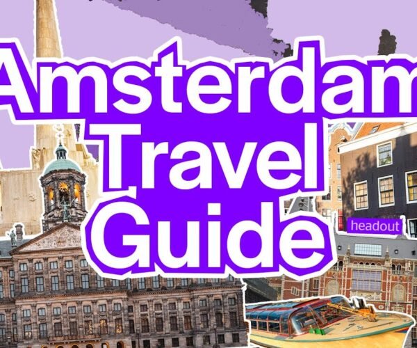 Amsterdam Travel Guide for 2023 | Places to visit in AMSTERDAM