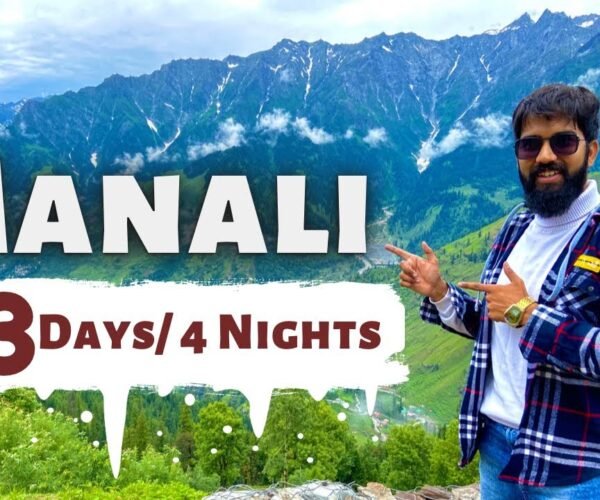 Manali Tourist Places & Manali Tour Budget | A-Z Plan | Manali Travel Guide | Himachal Pradesh