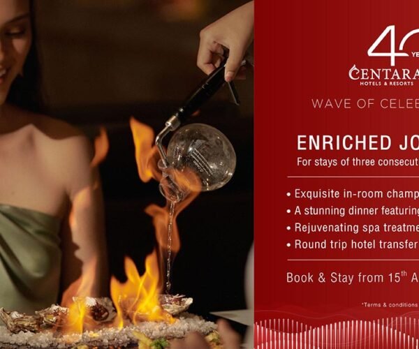 “Enriched Journeys” abound as Centara Hotels & Resorts unveils exclusive offer