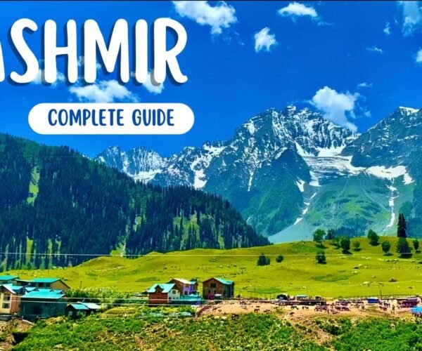 Kashmir Tour Complete Guide | All Information About Kashmir Trip