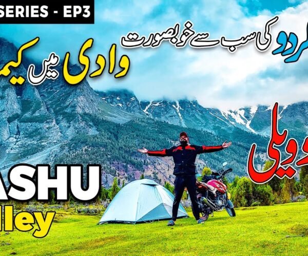 Basho Valley Skardu | Camping in Basho Meadows | Jeep Track Complete Travel Guide 2023 | Ammar Biker