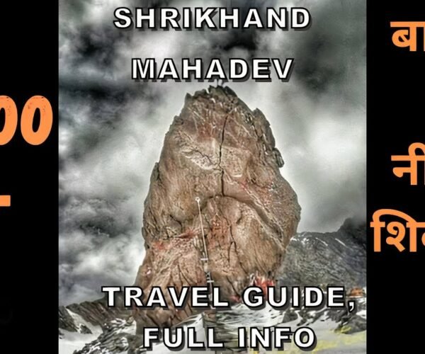 Shrikhand Mahadev Kailash Yatra || Full Information || Travel Guide || 4K Video || Panch Kailash
